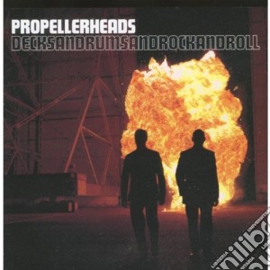 Propellerheads - Decksandrumsandrocknroll cd musicale di PROPELLERHEADS
