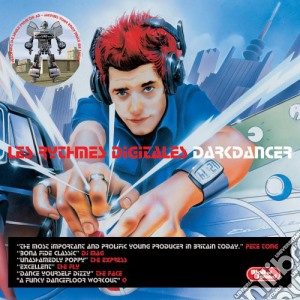 Rythmes Digitales (Les) - Darkdancer (Cd+Dvd) cd musicale di LES RYTHMES DIGITALES