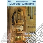 (Music Dvd) Grand Organ Of Liverpool Cathedral / Various cd