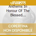 Anthems In Horour Of The Blessed Sacrament-Adoremus cd