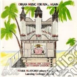 Organ Music For Fun...Again cd
