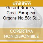Gerard Brooks - Great European Organs No.58: St Franco cd