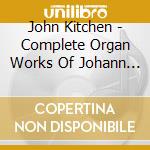 John Kitchen - Complete Organ Works Of Johann Krebs- cd