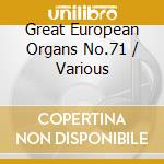 Great European Organs No.71 / Various cd