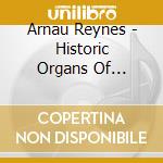 Arnau Reynes - Historic Organs Of Mallorca, Spain - O