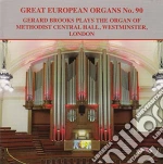 Gerard Brooks: Plays The Organ Of Methodist Central Hall. Westminster. London cd