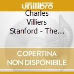 Charles Villiers Stanford - The Complete Organ Works - 4 cd musicale di Charles Villiers Stanford