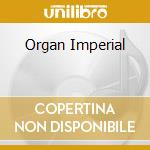 Organ Imperial cd