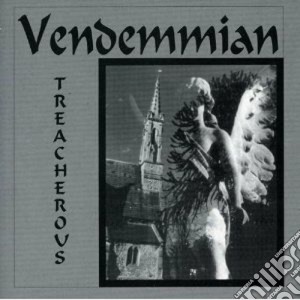 Vendemmian - Treacherous cd musicale di VENDEMMIAN
