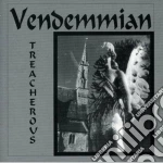 Vendemmian - Treacherous cd
