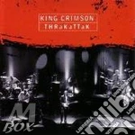 King Crimson - Thrakattak cd