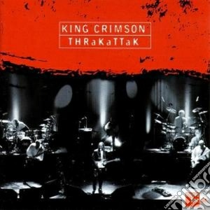 King Crimson - Thrakattak cd musicale di Crimson King