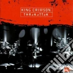 King Crimson - Thrakattak cd
