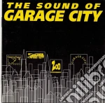 Sound Of Garage City (The) / Various cd