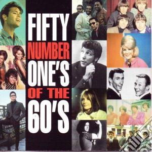 Fifty Number Ones Of The 60's / Various cd musicale