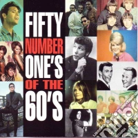 Fifty Number Ones Of The 60's / Various cd