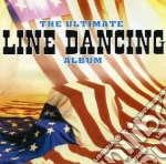 Ultimate Line Dancing Album (The) / Various cd