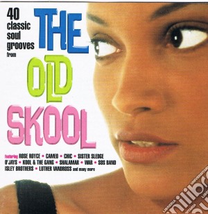 Old Skool (The): 40 Classic Soul Grooves From.. / Various (2 Cd) cd musicale di ARTISTI VARI