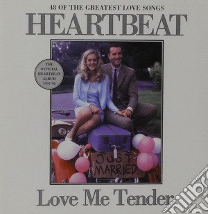 Heartbeat: Love Me Tender. 48 Greatest Love Songs / Various cd musicale