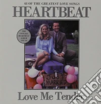 Heartbeat: Love Me Tender. 48 Greatest Love Songs / Various cd