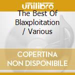 The Best Of Blaxploitation / Various cd