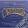 Carpenters - Rainy Days & Mondays cd musicale di Carpenters