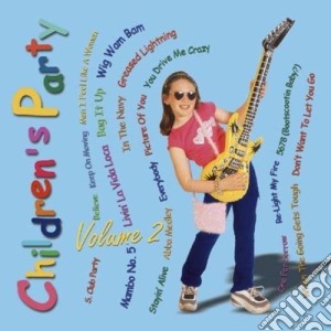 Children's Party Vol 2 / Various cd musicale