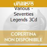 Various - Seventies Legends 3Cd cd