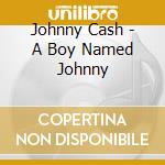 Johnny Cash - A Boy Named Johnny cd musicale di Johnny Cash