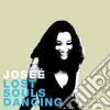 Josee - Lost Souls Dancing cd