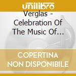 Verglas - Celebration Of The Music Of Geoff Mann - Mannerisms (Pallas, Iq, Galahad, Pendragon, Jadis, Clive Nolan..)(2001) cd
