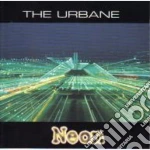 Urbane (The) - Neon cd