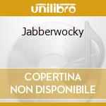 Jabberwocky cd