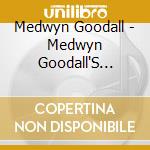Medwyn Goodall - Medwyn Goodall'S Spring cd