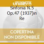 Sinfonia N.5 Op.47 (1937)in Re cd