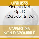 Sinfonia N.4 Op.43 (1935-36) In Do cd