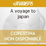 A voyage to japan cd