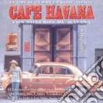 Cafe Havana: Los Soneros De Havana / Various cd