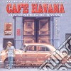 Cafe havana 1 cd
