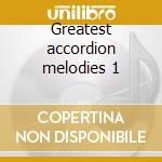 Greatest accordion melodies 1 cd