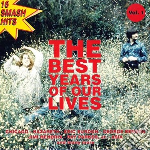 Best Years Of Our Lives (The) / Various cd musicale