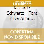 Riccardo Schwartz - Font Y De Anta: Andaluca cd