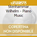 Stenhammar Wilhelm - Piano Music cd