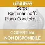 Sergei Rachmaninoff: Piano Concerto No.1, Piano Sonata No. 2 cd