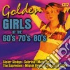 Golden Girls Of The 60's 70's 80's Vol 2 / Various cd