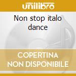 Non stop italo dance cd