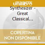 Synthesizer - Great Classical Themes cd