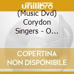 (Music Dvd) Corydon Singers - O Magnum Mysterium cd