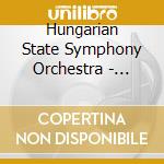 Hungarian State Symphony Orchestra - Bartok: Orchestral Works (6 Cd) cd