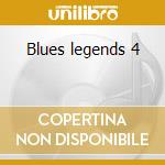 Blues legends 4 cd